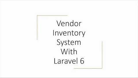 Laravel 6 tutorial 13 Select Product and Vendor in Purchase Order Form