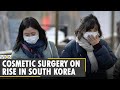 South korea the plastic surgery capital of the world  cosmetic surgery  world news