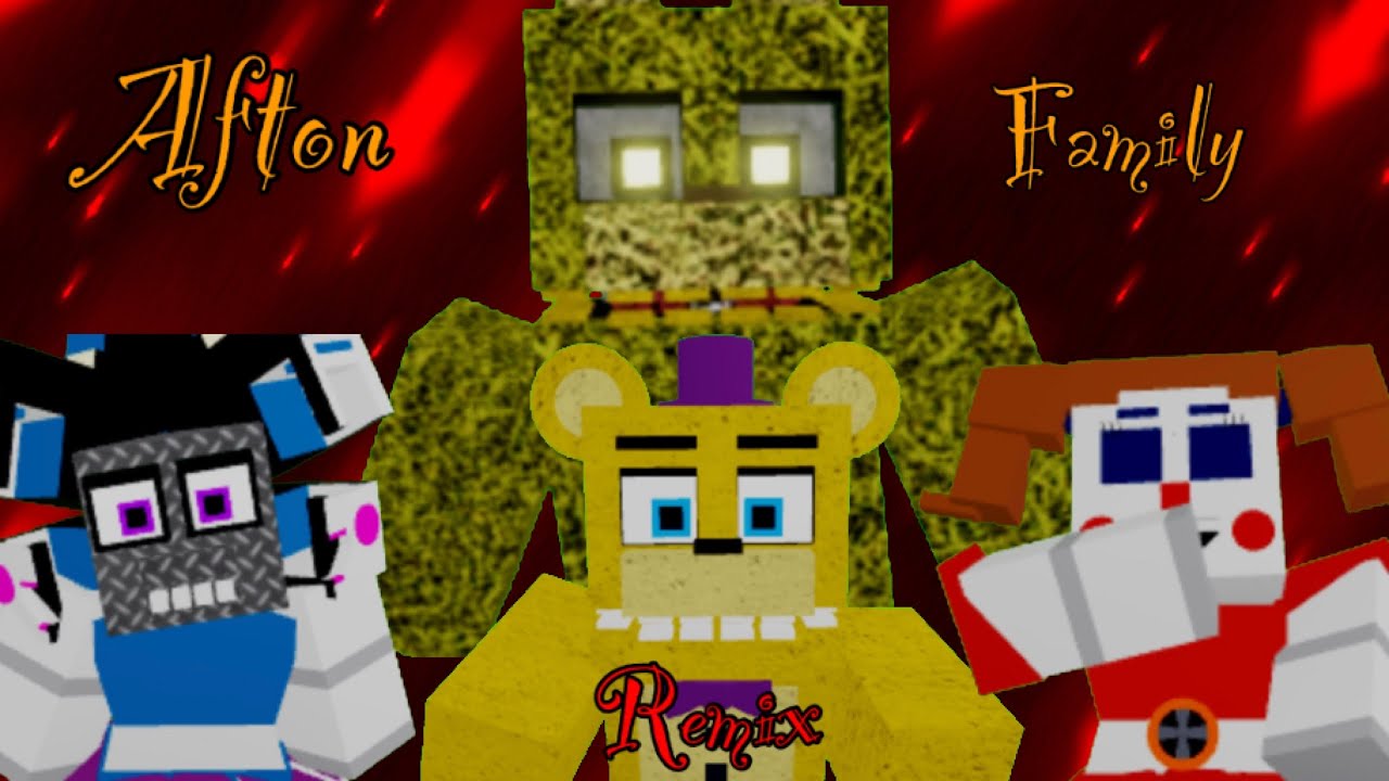 Afton Family Song Remix But In Roblox YouTube 
