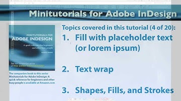 InDesign 04 - Minitutorials - Text Wrap - Shapes - Special Effects - Transparency