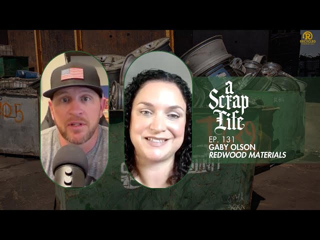 A Scrap Life: Episode 131 | Gaby Olson | Redwood Materials