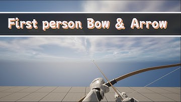First-Person Bow & Arrow Animations for UE4/UE5