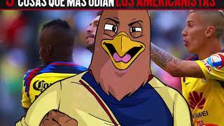 5 Cosas Que Más Odian Los Americanistas