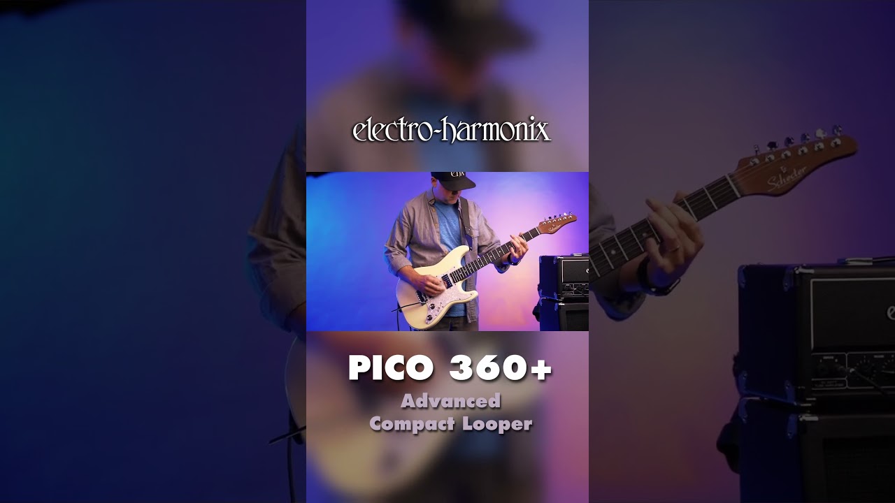 ギター ELECTRO-HARMONIX Pico 360+ Looper Electro-Harmonix Pico 360+ Looper Pedal | Music & Arts