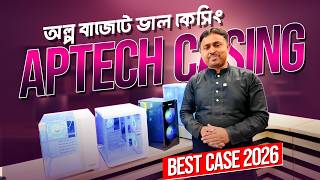 Budget Friendly  PC Case Aptech mid-tower and ATX And mATX cases under 5000 BDT in 2026