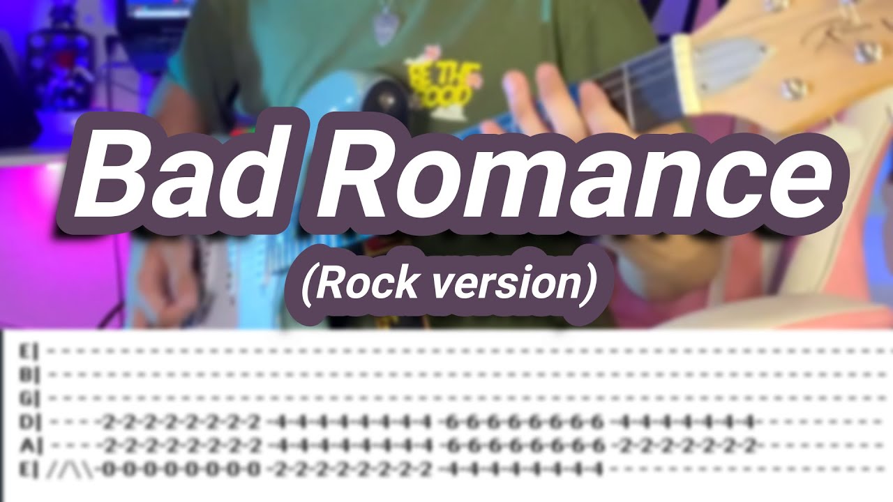 Bad Romance (Rock Version) |©Halestorm (Lady Gaga) |【Guitar Cover】with TABS