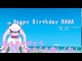 【Rana生誕祭2015】HappyBirthdayRANA【オリジナル曲】