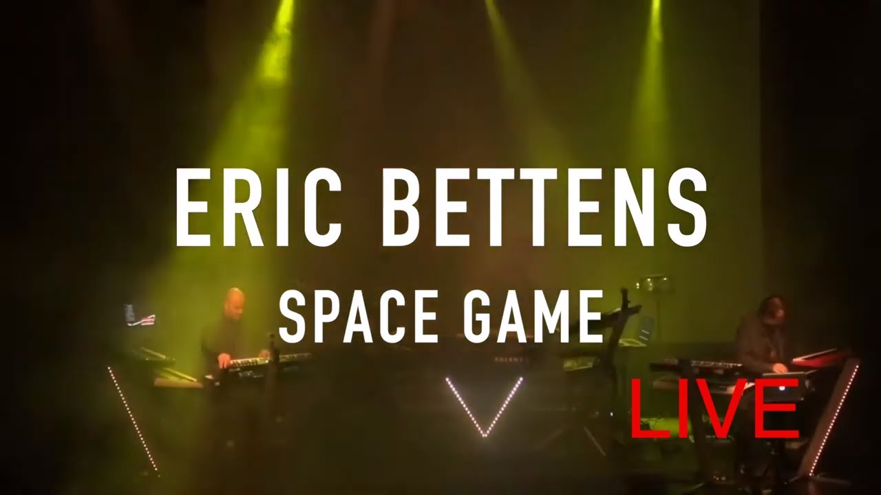 SPACE GAME LIVE -  Eric Bettens