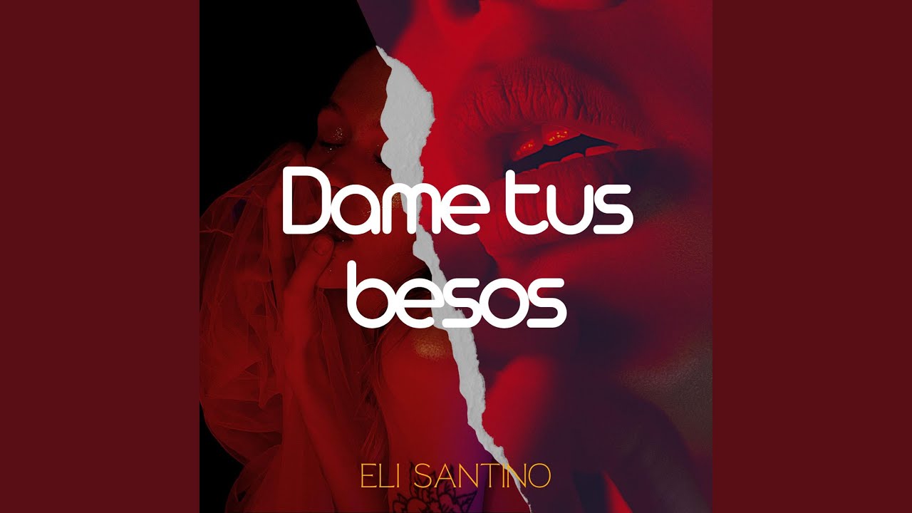 Dame tus besos - YouTube