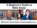 A Beginner's Guide to Bible Study