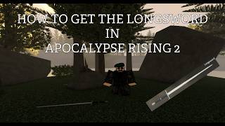 How to get the longsword in Apocalypse rising 2