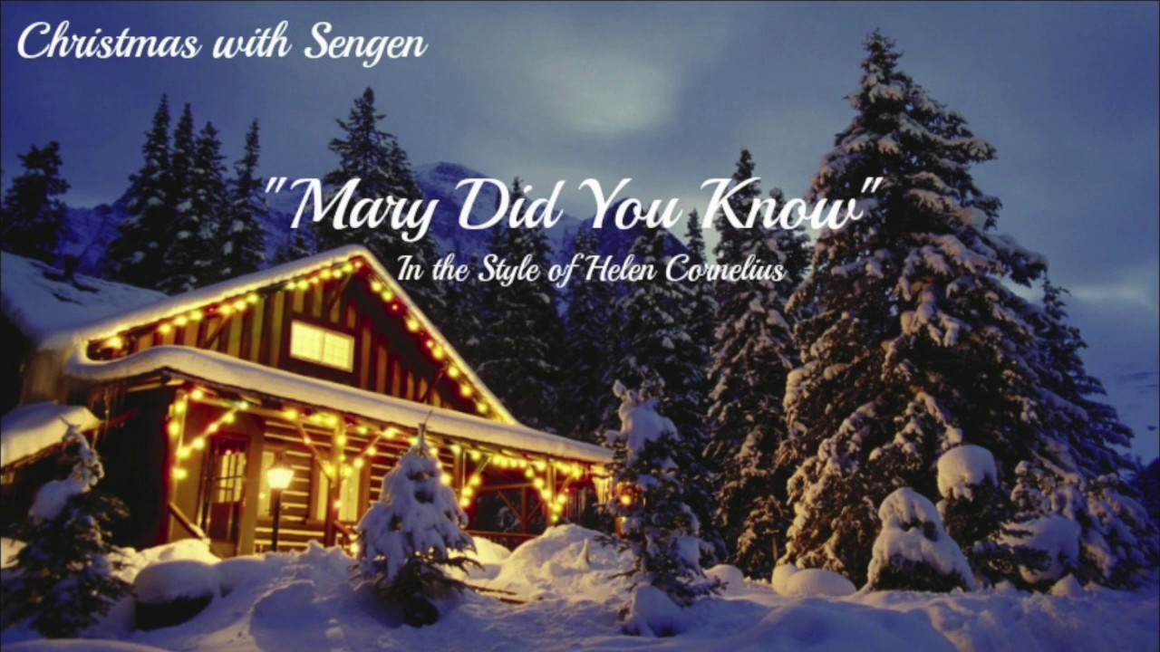 Mary Did You Know Christmas with Sengen YouTube
