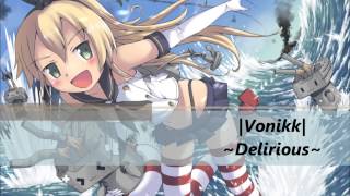 Vonikk - Delirious