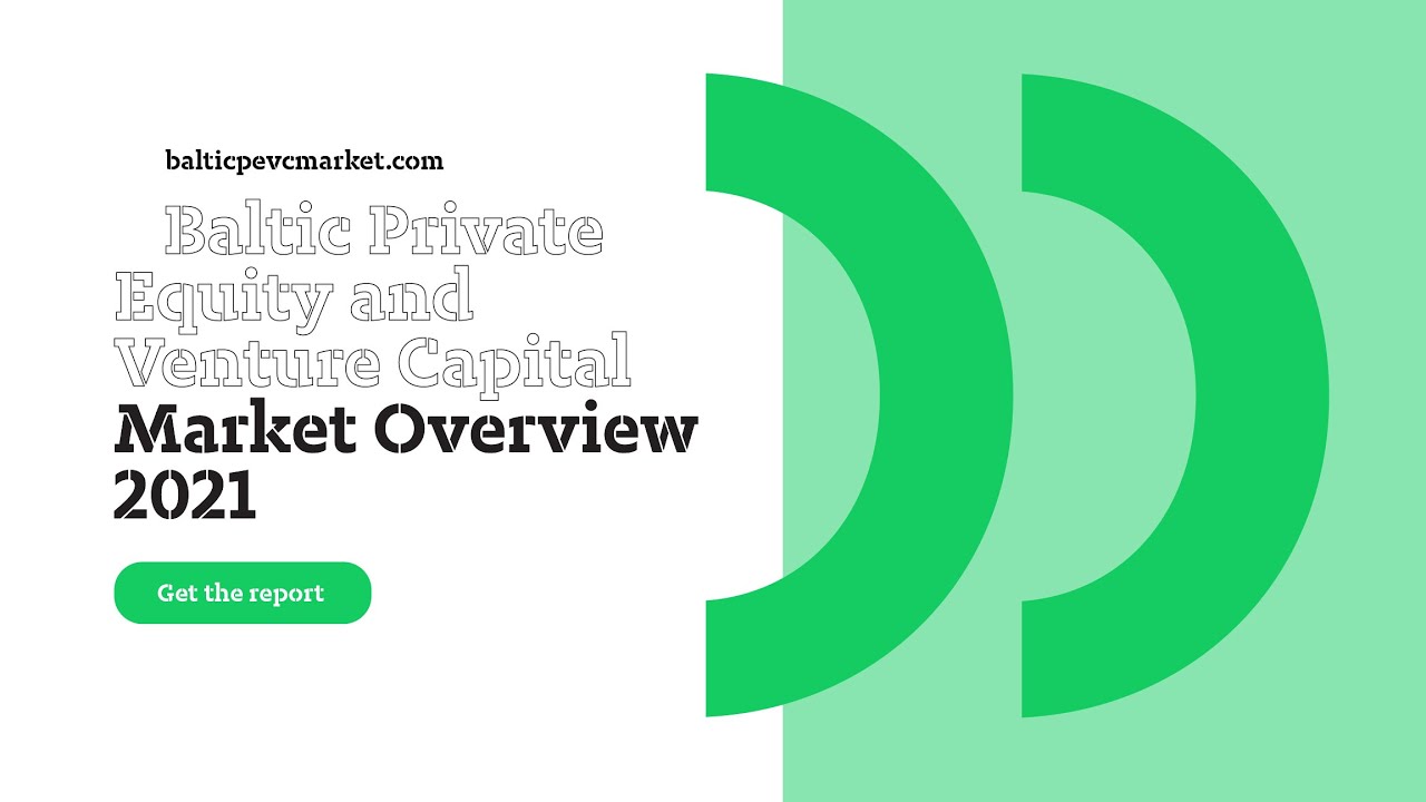 Baltic Private Equity and Venture Capital Market Overview 2021 - YouTube