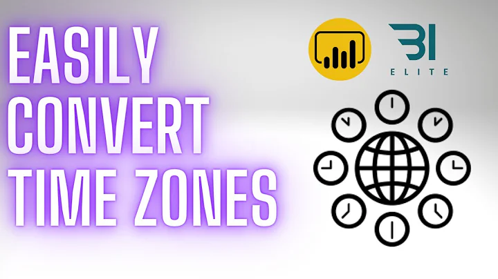 Easy Time Zone Conversion in Power BI