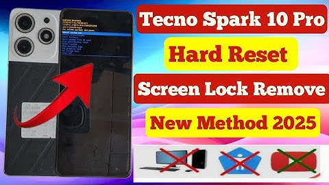 Tecno Spark 10 Pro (KI7) Remove Screen Lock/Hard Reset 2025 || Unlock Pattern/Password 100% working