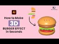 How to Make 3D Burger Effect in Seconds | Bahasa Indonesia