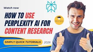 How to Use Perplexity AI for Content Research (YouTube and Blogs) 2026