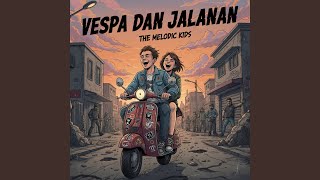 Vespa dan Jalanan
