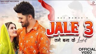 Jale 3 Official Song - Tane Banake Locket Aman, Anjali, Shiva C, Raj New Haryanvi Songs 2024
