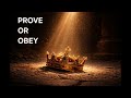 Prove or Obey | Discipline &amp; Training Motivation
