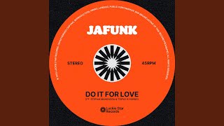 Do It for Love (feat. Stefan Mahendra)
