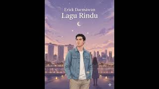Erick Darmawan  Lagu Rindu