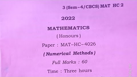 4th sem bsc mathematics hons question paper 2022/Numerical Methods/gu question paper 2022