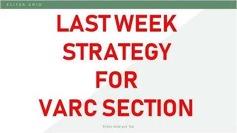 What to do in the last 6 days for VARC section | Tips to improve