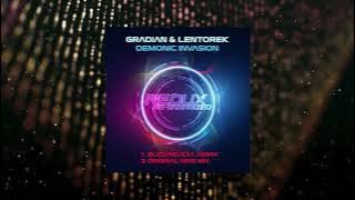 Gradian & Lentorek - Demonic Invasion (Buzzard Extended Remix) [REDUX RE-ENERGIZED]