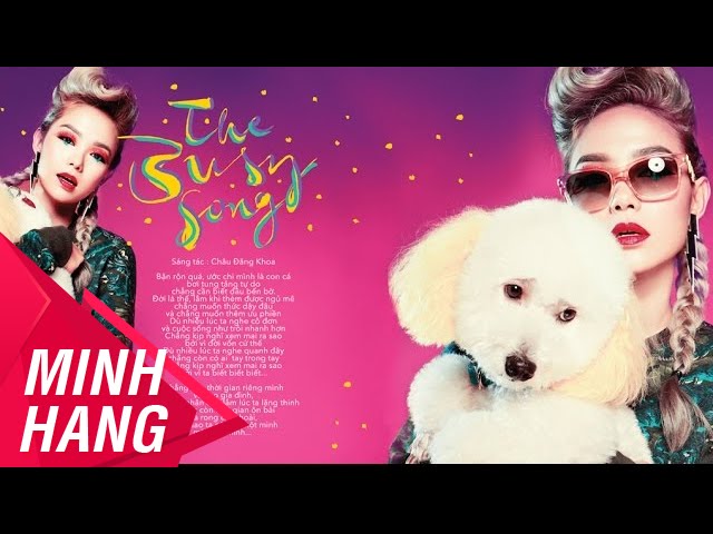 The Busy Song - Minh Hằng - Live