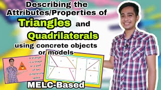 Triangles and Quadrilaterals: Grade 4 Math Module 2 MELC-Based