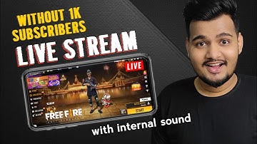 How to live stream free fire on youtube without 1000 subscribers |Without 1k Subscribers live stream