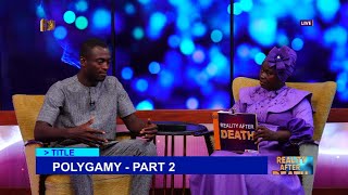 POLYGAMY PART 2- REALITY AFTER DEATH WITH YESU KAAKYIRE AND ELDER DEMOND//16-05-2024