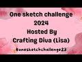 One Sketch Challenge 2024 w/ Crafting Diva - March 2024 #onesketchallenge23 | Melus Makes