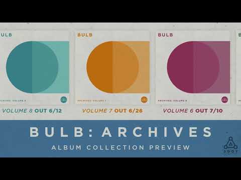 Bulb - Bulb Archives (Preview)