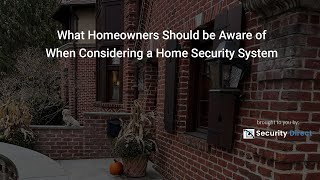 What Every Homeowner Should Know When Considering a Home Security System Net Worth