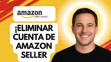 How to Delete Your Amazon Seller Account | Easy Guide