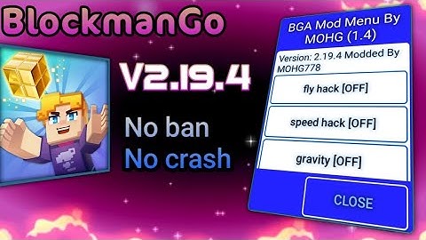 BlockmanGo adventure fly hack mod menu latest version 2.19.4