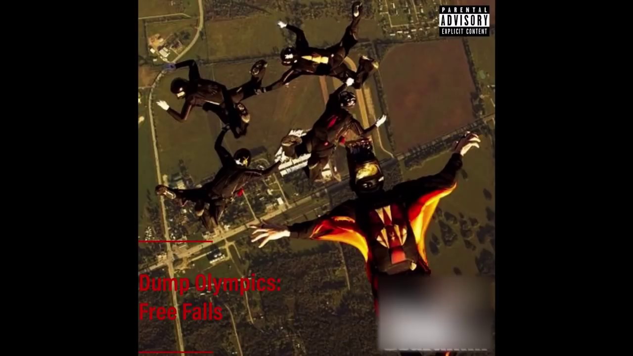 Tha God Fahim - Dump Olympics: Free Falls