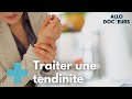 Comment soigner une tendinite ? - Allo Docteurs