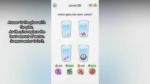 Braindom Level 135 Which glass has more water?