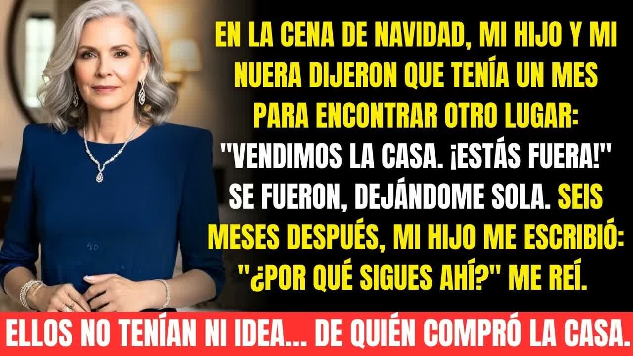 Mi hijo y mi nuera me echaron de casa en Nochebuena. Me dieron un mes… no esperaban esto.