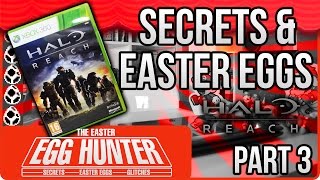 Halo Reach Secrets & Easter Eggs Part 3 - The Easter Egg Hunter