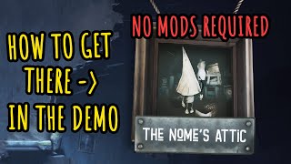 How to get into Nome's Attic in the Demo | Little Nightmares 2