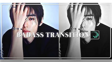 ALIGHT MOTION BADASS TRANSITION TUTORIAL