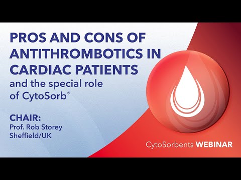 PROS and CONS of antithrombotics in cardiac patients and the special role of CytoSorb®