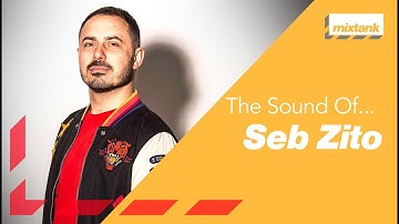 The Sound Of... Seb Zito [MTP026]