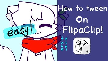 How to tween on FlipaClip! | FlipaClip beginner