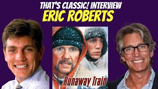 Celebrity Exclusive Interview With Eric Roberts: Runaway Train To Star 80 to The Dark Knight, His Stories! Wealth